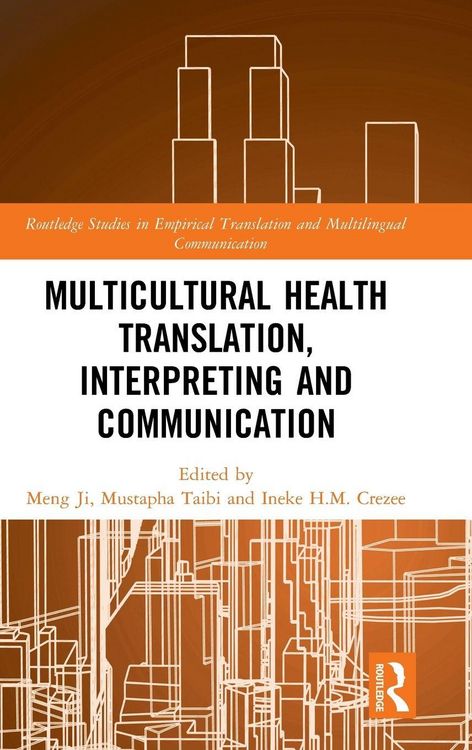 Produktbild: Multicultural Health Translation, Interpreting and Communication