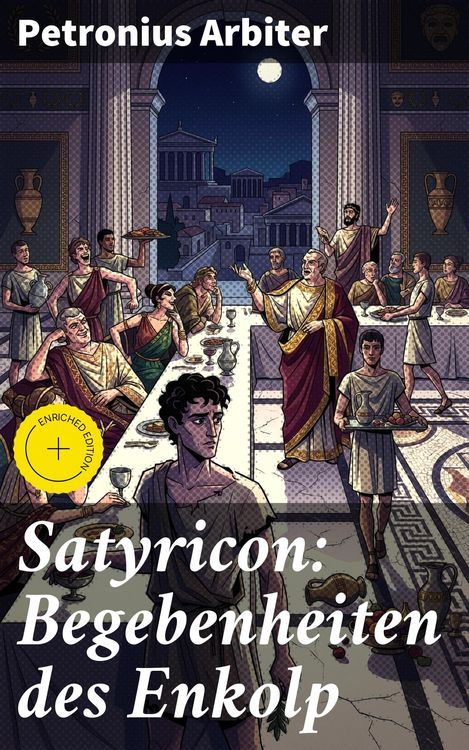 Produktbild: Satyricon: Begebenheiten des Enkolp