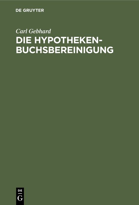 Produktbild: Die Hypothekenbuchsbereinigung