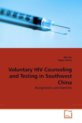 Produktbild: Ma, W: Voluntary HIV Counseling and Testing in Southwest Chi