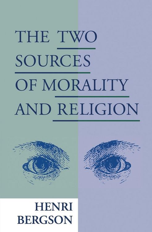 Produktbild: The Two Sources of Morality and Religion