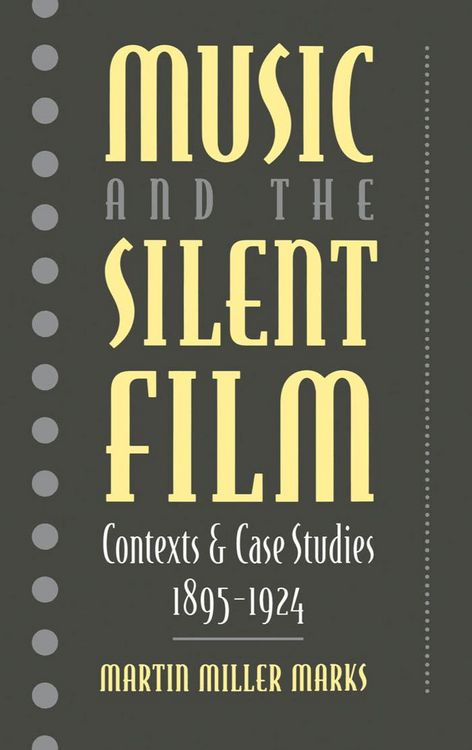 Produktbild: Music and the Silent Film