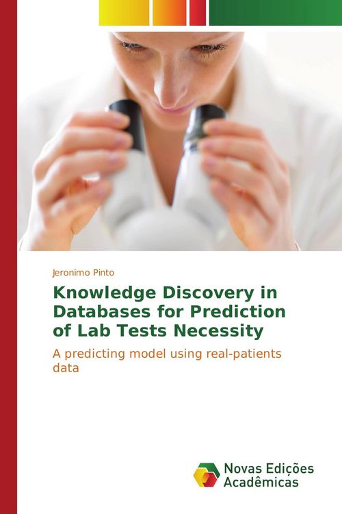 Produktbild: Knowledge Discovery in Databases for Prediction of Lab Tests Necessity