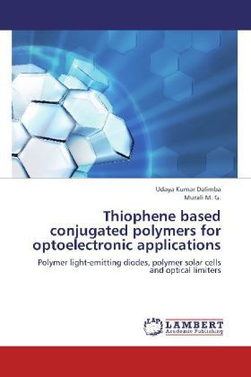 Produktbild: Dalimba, U: Thiophene based conjugated polymers for optoelec