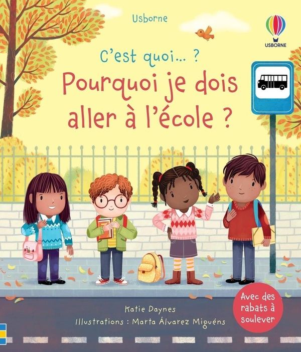 Produktbild: Pourquoi je dois aller &agrave; l'&eacute;cole ?