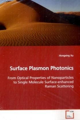 Produktbild: Xu, H: Surface Plasmon Photonics