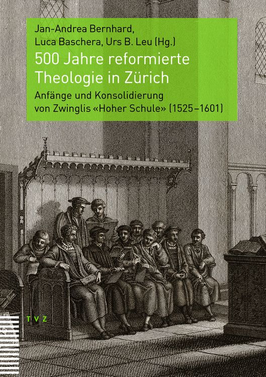 Produktbild: 500 Jahre reformierte Theologie in Z&uuml;rich