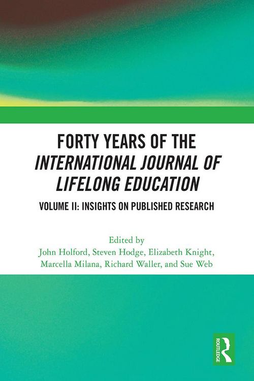 Produktbild: Forty Years of the International Journal of Lifelong Education, Volume II