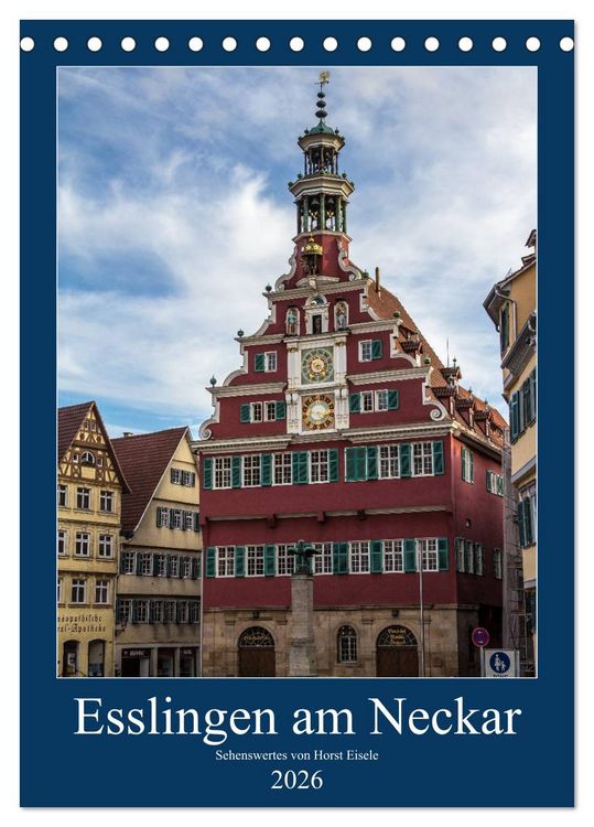 Produktbild: Esslingen am Neckar - Sehenswertes (Tischkalender 2026 DIN A5 hoch), CALVENDO Monatskalender