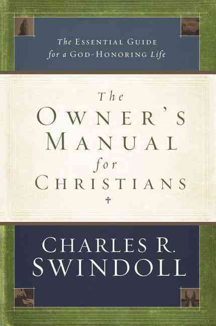 Produktbild: The Owner's Manual for Christians: The Essential Guide for a God-Honoring Life