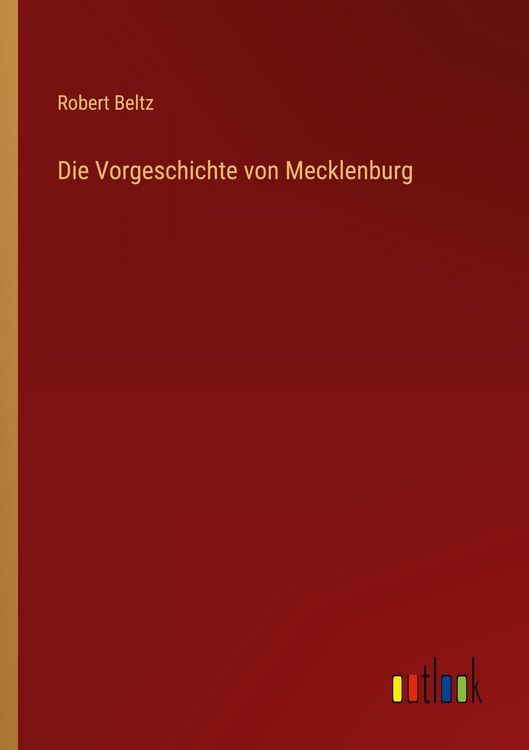 Produktbild: Die Vorgeschichte von Mecklenburg