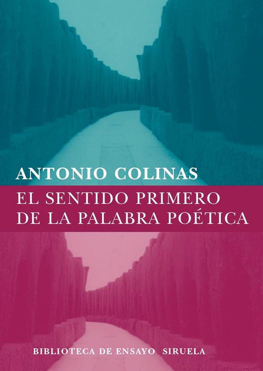 Bild vom Artikel El sentido primero de la palabra poética vom Autor Antonio Colinas