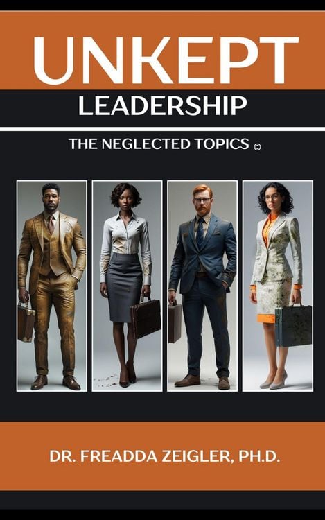 Produktbild: Unkept Leadership, The Neglected Topics