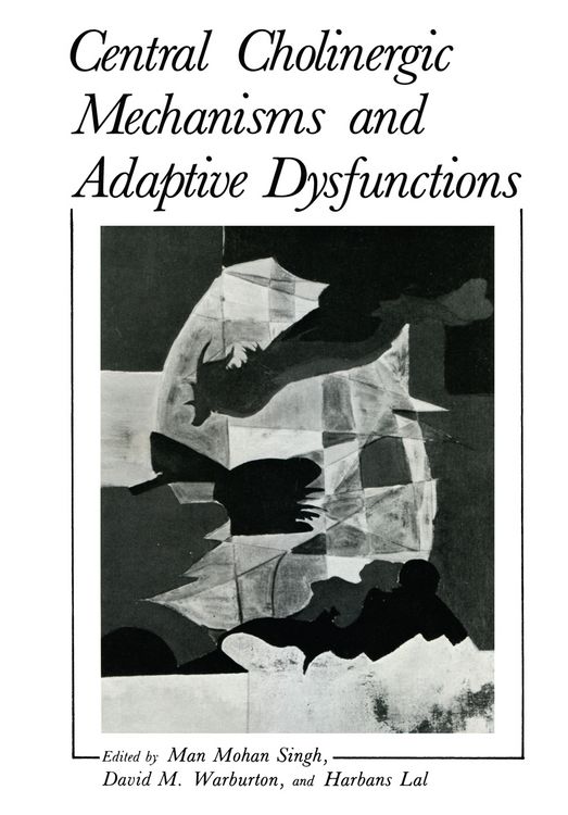 Produktbild: Central Cholinergic Mechanisms and Adaptive Dysfunctions