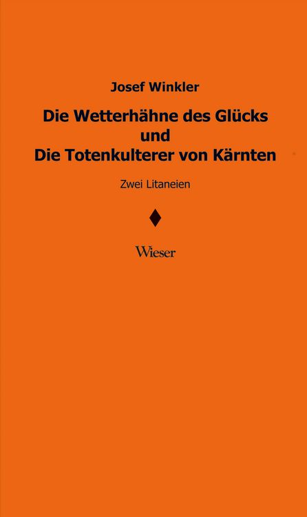 Produktbild: Die Wetterh&auml;hne des Gl&uuml;cks und Die Totenkulterer von K&auml;rnten