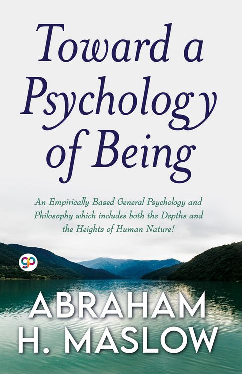 Toward a Psychology of Being (Deluxe Library Edition)