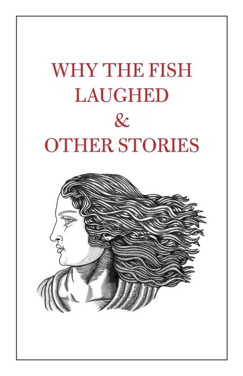 Produktbild: Why the Fish Laughed & Other Stories