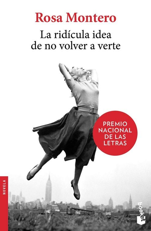 Produktbild: La Rid&iacute;cula Idea de No Volver a Verte (a Novel)