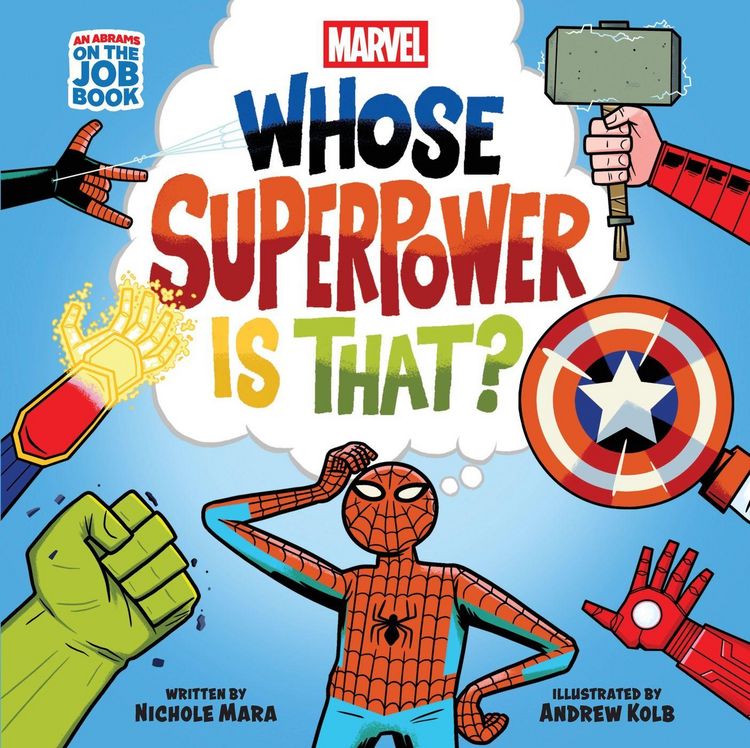 Produktbild: Marvel: Whose Superpower Is That? (an Abrams on the Job Book)
