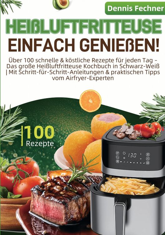 Produktbild: Hei&szlig;luftfritteuse einfach genie&szlig;en!