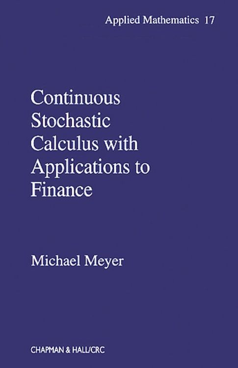 Produktbild: Continuous Stochastic Calculus with Applications to Finance