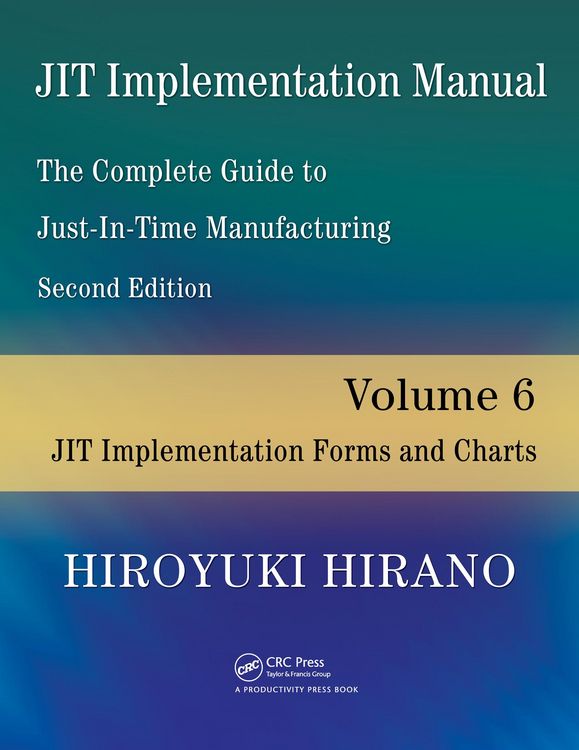 Produktbild: JIT Implementation Manual -- The Complete Guide to Just-In-Time Manufacturing