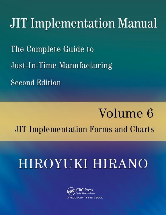 Produktbild: JIT Implementation Manual -- The Complete Guide to Just-In-Time Manufacturing