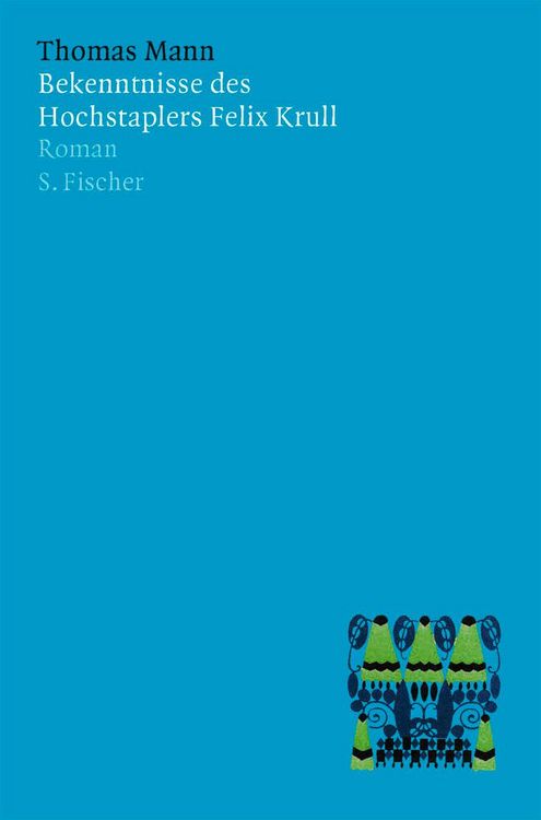 Produktbild: Bekenntnisse des Hochstaplers Felix Krull