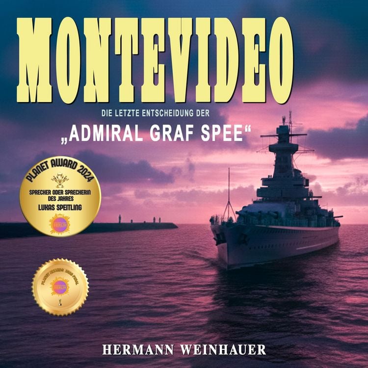Produktbild: Montevideo: Die letzte Entscheidung der "Admiral Graf Spee"