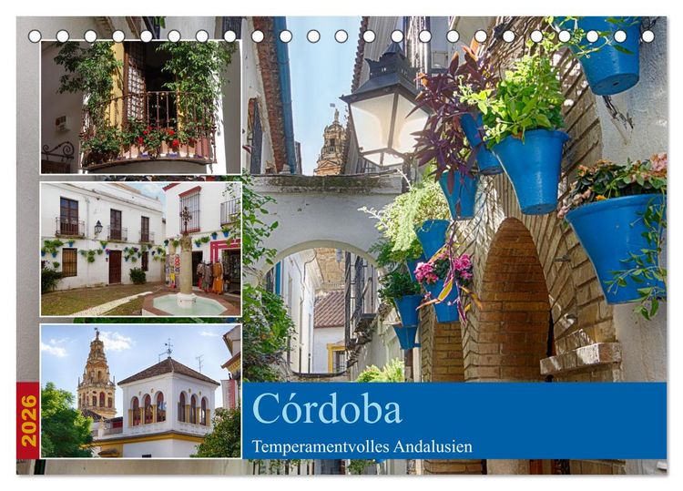 Produktbild: C&oacute;rdoba -Temperamentvolles Andalusien (Tischkalender 2026 DIN A5 quer), CALVENDO Monatskalender