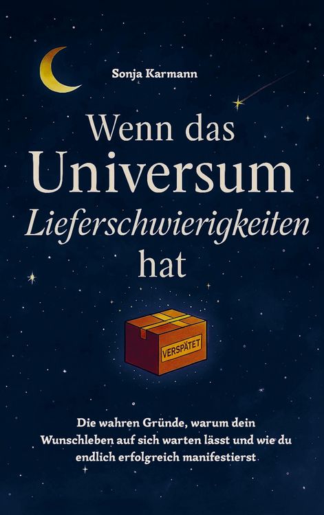 Produktbild: Wenn das Universum Lieferschwierigkeiten hat