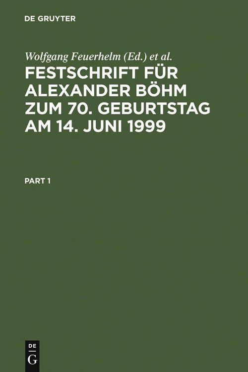 Produktbild: Festschrift f&uuml;r Alexander B&ouml;hm zum 70. Geburtstag am 14. Juni 1999