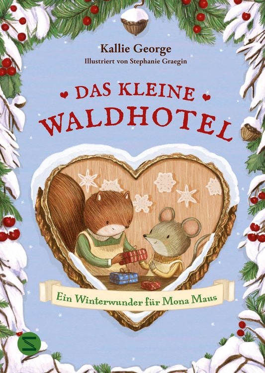 Produktbild: Das kleine Waldhotel. Ein Winterwunder f&uuml;r Mona Maus (Band 2)