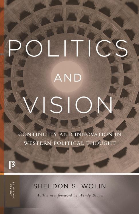 Bild vom Artikel Politics and Vision vom Autor Sheldon S. Wolin