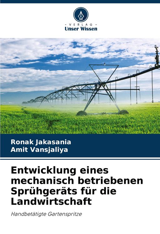 Produktbild: Entwicklung eines mechanisch betriebenen Spr&uuml;hger&auml;ts f&uuml;r die Landwirtschaft