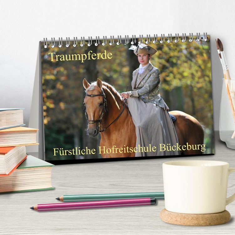 Produktbild: Traumpferde - F&uuml;rstliche Hofreitschule B&uuml;ckeburg (Tischkalender 2026 DIN A5 quer), CALVENDO Monatskalender