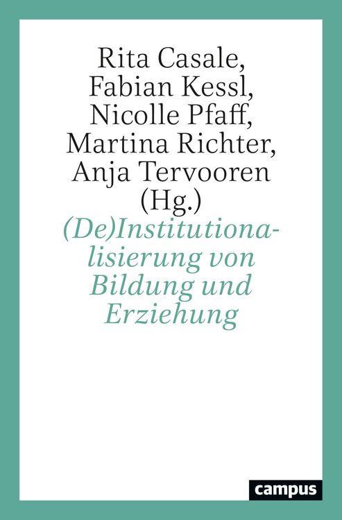 Produktbild: (De)Institutionalisierung von Bildung und Erziehung