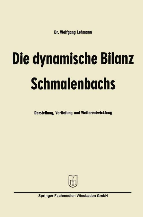 Produktbild: Die dynamische Bilanz Schmalenbachs