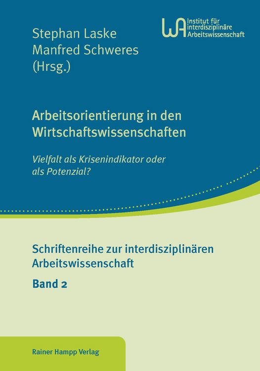 Produktbild: Arbeitsorientierung in den Wirtschaftswissenschaften