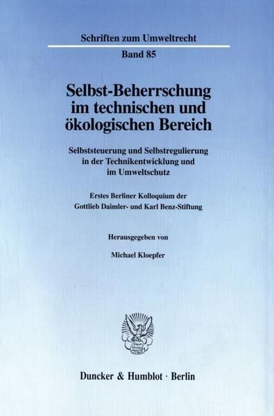 Produktbild: Selbst-Beherrschung im technischen und &ouml;kologischen Bereich.