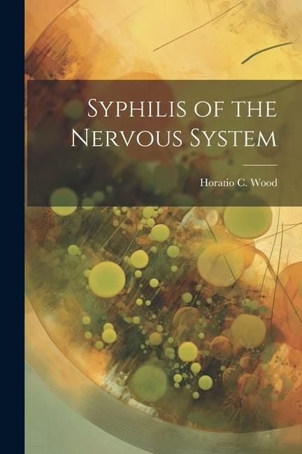 Produktbild: Syphilis of the Nervous System