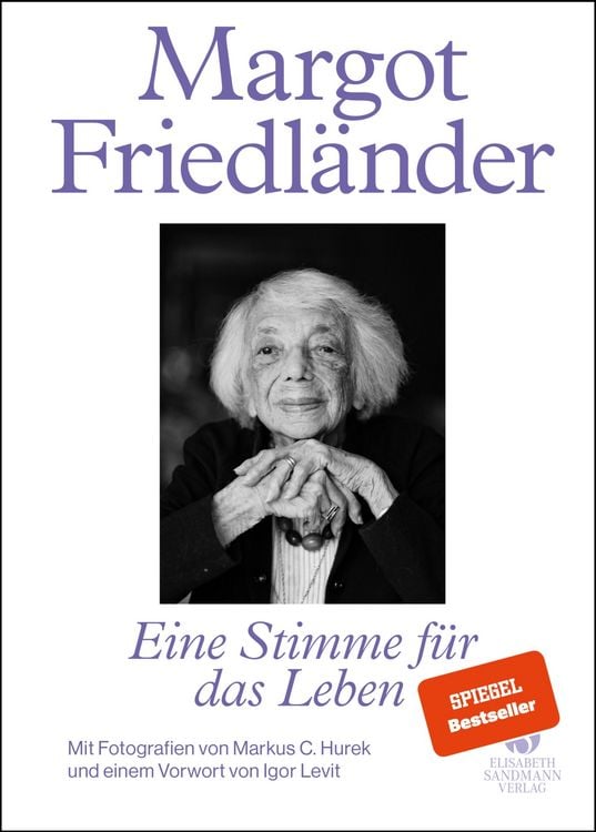Produktbild: Margot Friedl&auml;nder. Eine Stimme f&uuml;r das Leben