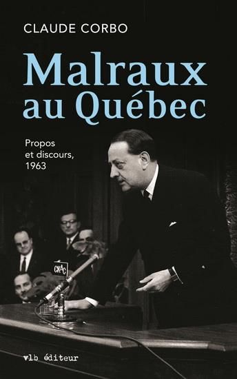 Produktbild: Malraux au Quebec : Propos et Discours, 1963
