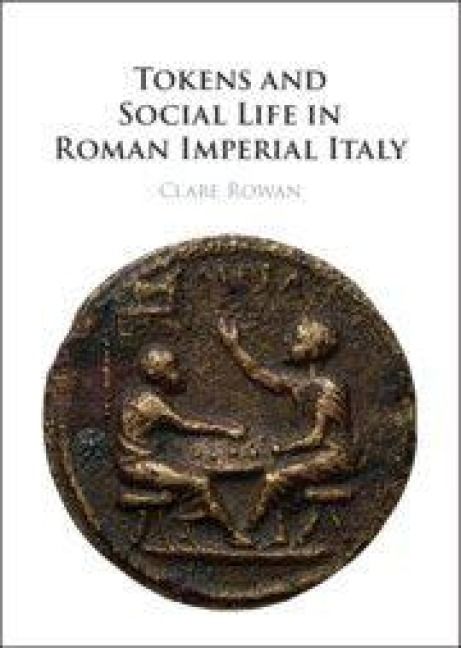 Produktbild: Tokens and Social Life in Roman Imperial Italy