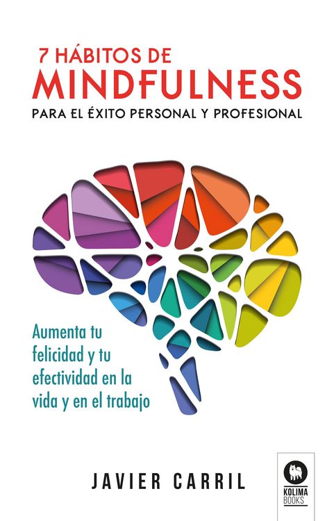 Produktbild: 7 h&aacute;bitos de mindfulness para el &eacute;xito personal y profesional