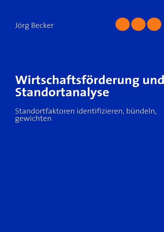 Produktbild: Wirtschaftsf&ouml;rderung und Standortanalyse