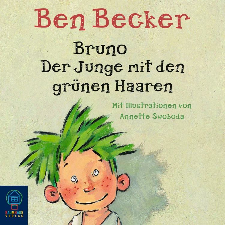 Produktbild: Bruno. Der Junge mit den gr&uuml;nen Haaren