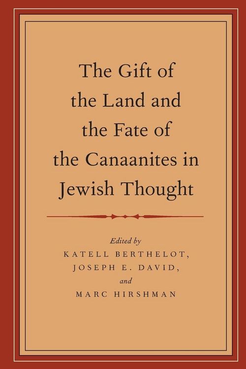 Produktbild: Gift of the Land and the Fate of the Canaanites in Jewish Thought