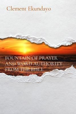 Produktbild: Fountain Of Prayer and Word Authority from The Bible