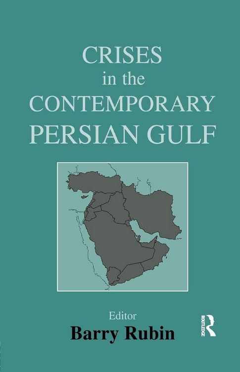 Produktbild: Crises in the Contemporary Persian Gulf